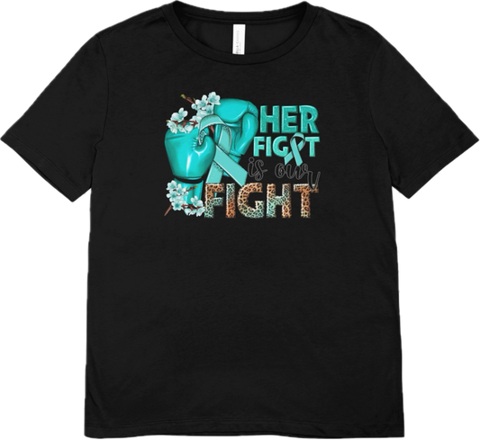 Her fight is our fight T-shirt