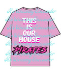 This is our house tshirt